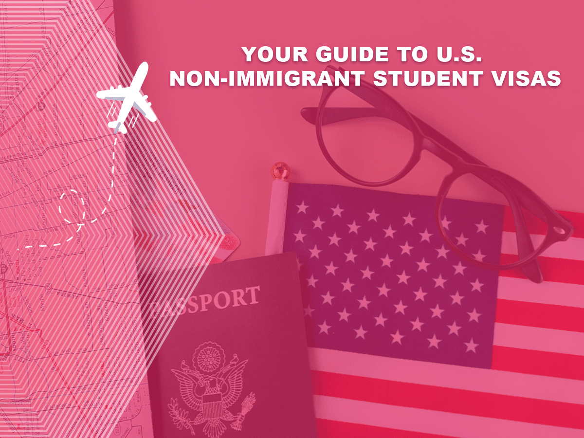 Guide to U.S. Non-Immigrant Student Visas requirements and application process
